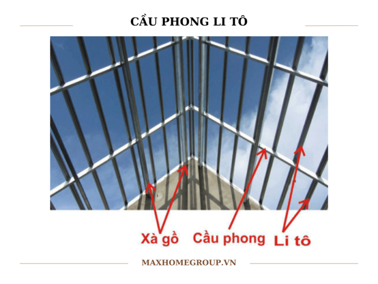 Cầu phong, li tô là gì? Khoảng cách của cầu phong li tô với xà gồ