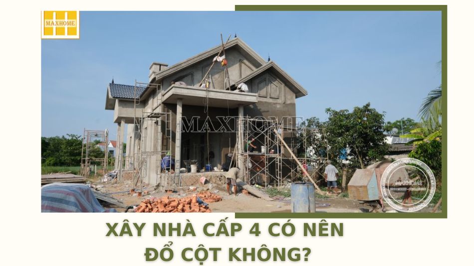 xay-nha-cap-4-khong-do-cot-co-an-toan-khong
