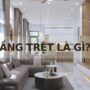 Tầng trệt là gì? Giải đáp thắc mắc về tầng trệt