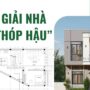 Cách hóa giải nhà thóp hậu chuẩn khoa học, đúng phong thủy mang lại nguồn năng lượng tốt