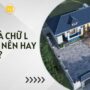 Xây nhà chữ L ngược: Nên hay không? Những điều gia chủ không thể bỏ qua