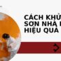 Cách khử mùi sơn nhà mới hiệu quả nhất – Giúp không gian trong lành trước khi vào ở!