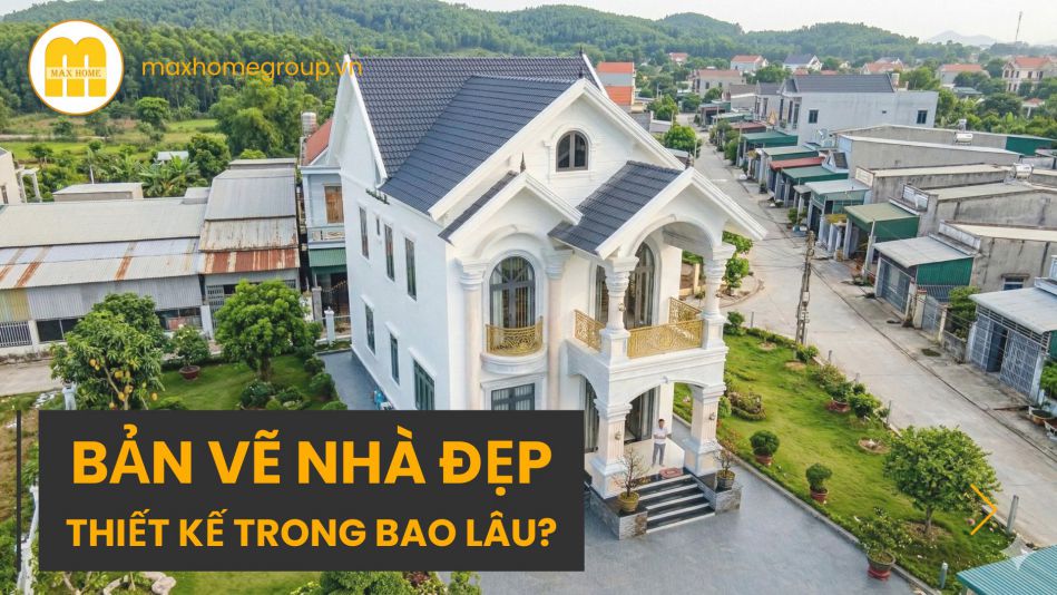 ban-ve-nha-dep-hoan-thanh-trong-bao-lau-2